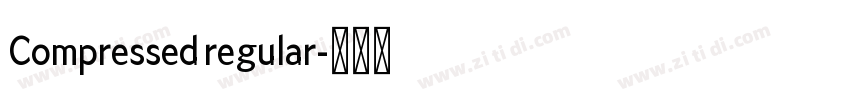 Compressed regular字体转换